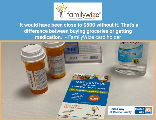 [ID: Graphic with the FamilyWize logo showing prescription medications and a FamilyWize flyer. A quote from a FamilyWize card holder says, “It would have been close to $500 without it. That's a difference between buying groceries or getting medication.”]
